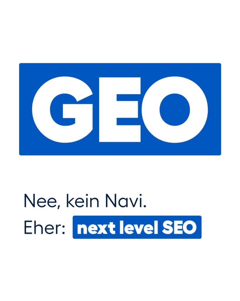 GEO steht für Generative Engine Optimization – das neue SEO für die KI-gestützte Suche.