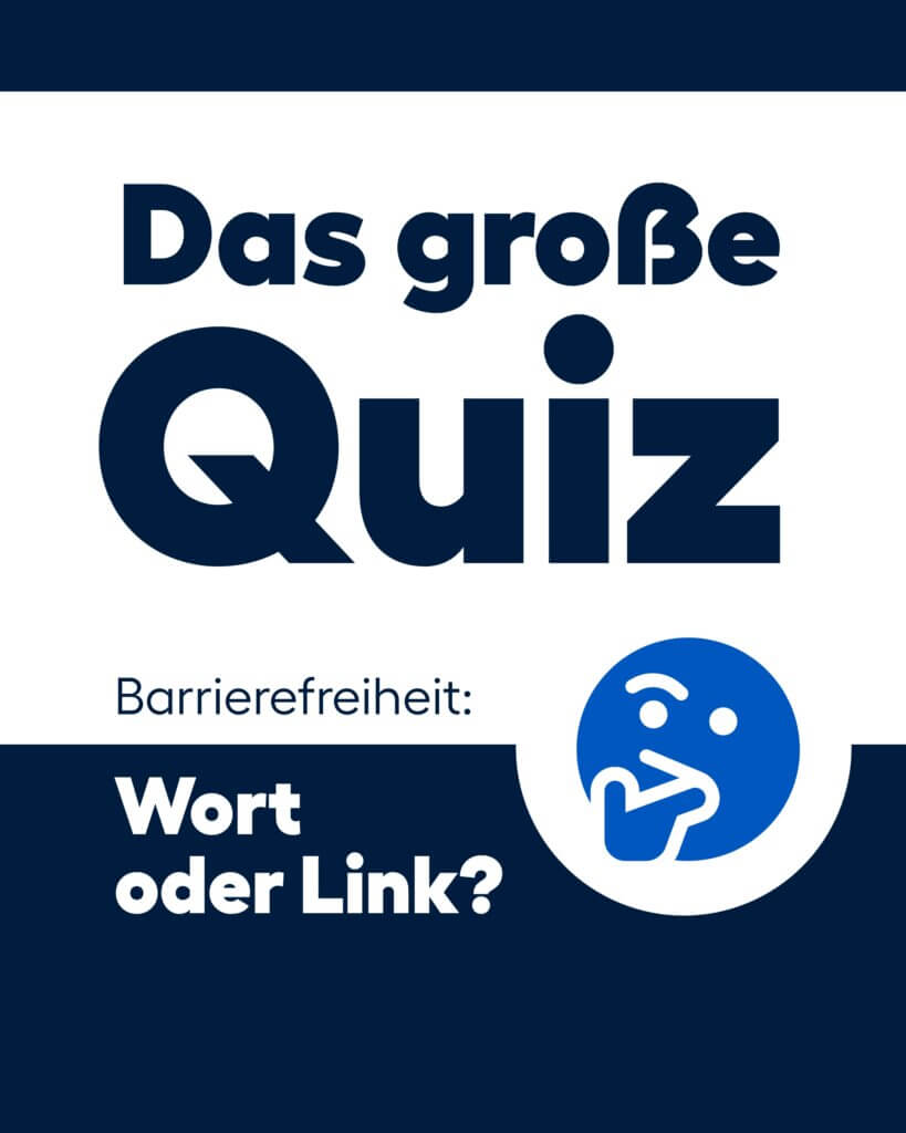 Titel Das große Quiz Barrierefreiheit Wort oder Link mit Icon.