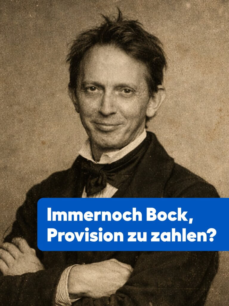 Vintage Person mit Text zur Frage ob man weiter Provision an Portale zahlen will.